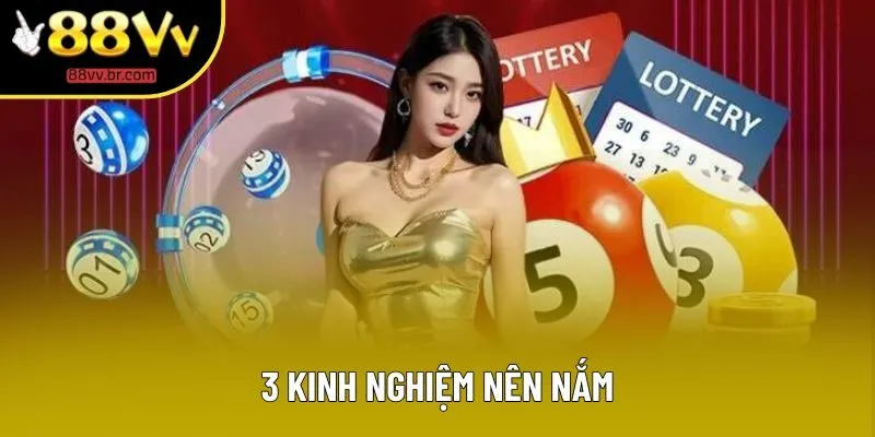 3 kinh nghiệm nên nắm 3 kinh nghiệm nên nắm